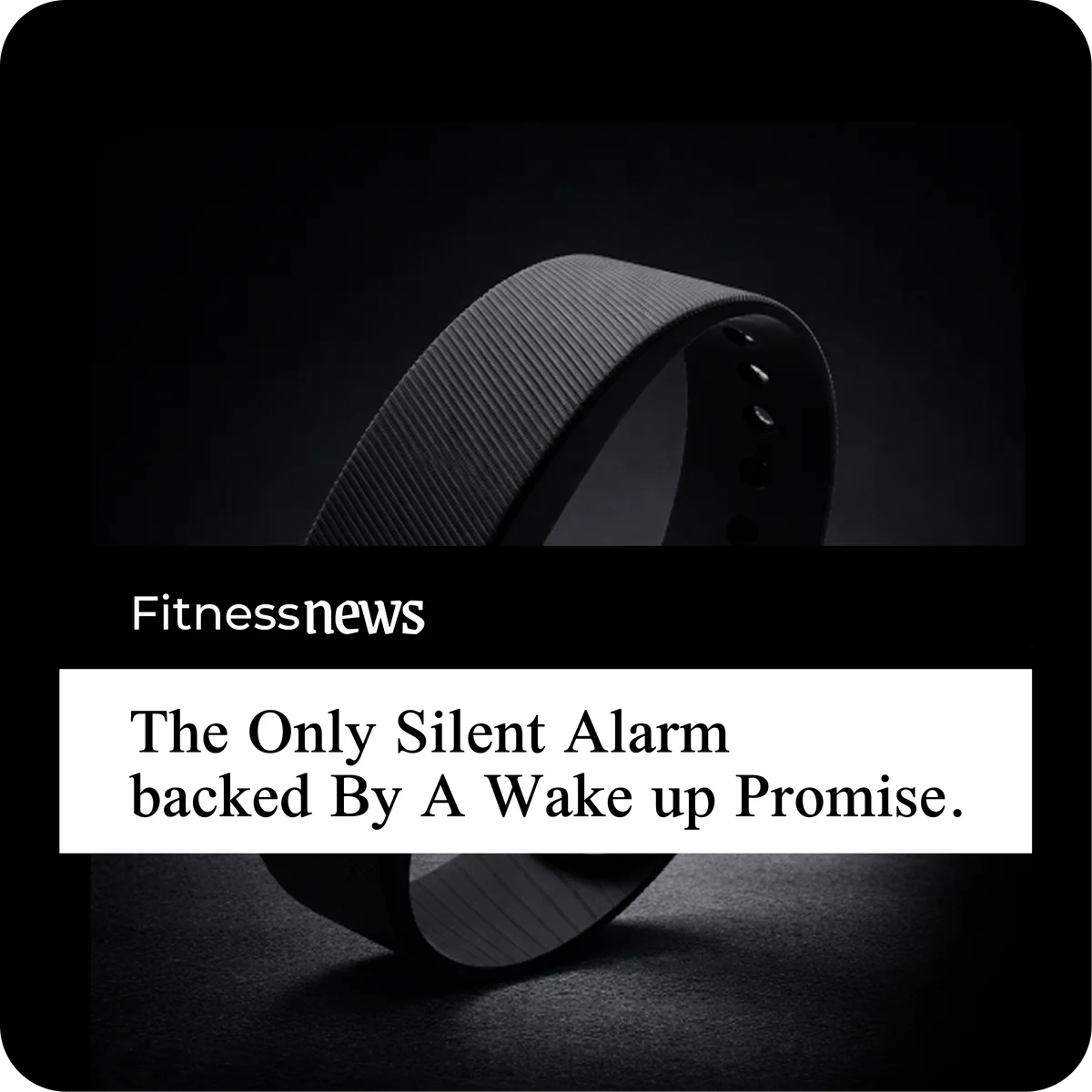 Hush® 100% Silent Wake Band